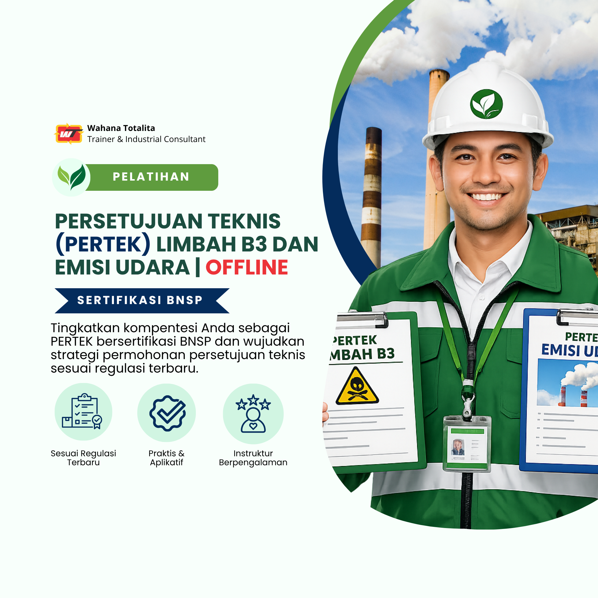 Pelatihan Teknis (PERTEK) Limbah B3 dan Emisi Udara | Sertifikasi BNSP