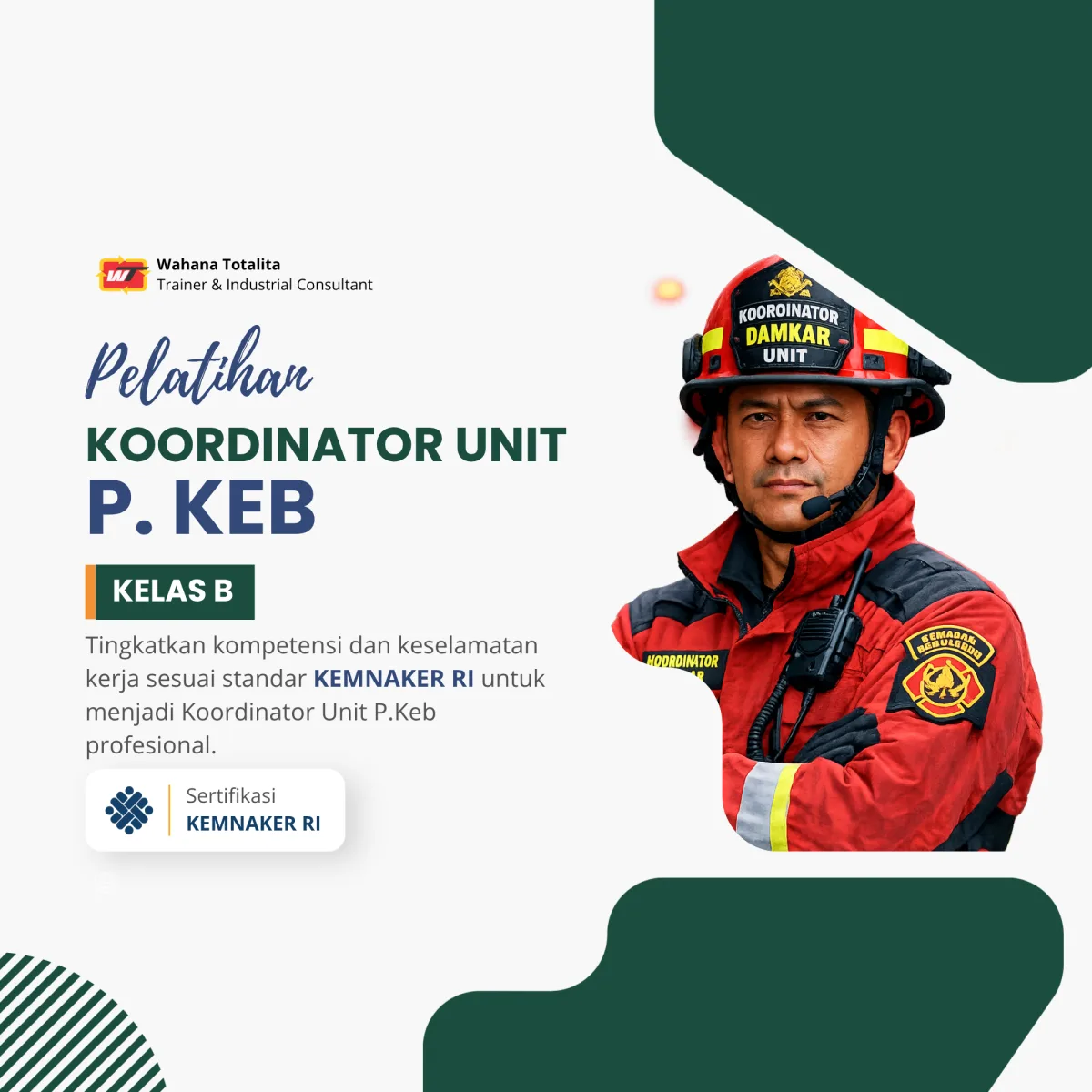 Pelatihan Koordinator Unit P. Keb Kelas B | Sertifikasi KEMNAKER RI