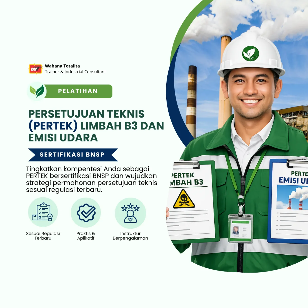 Pelatihan Teknis (PERTEK) Limbah B3 dan Emisi Udara | Sertifikasi BNSP