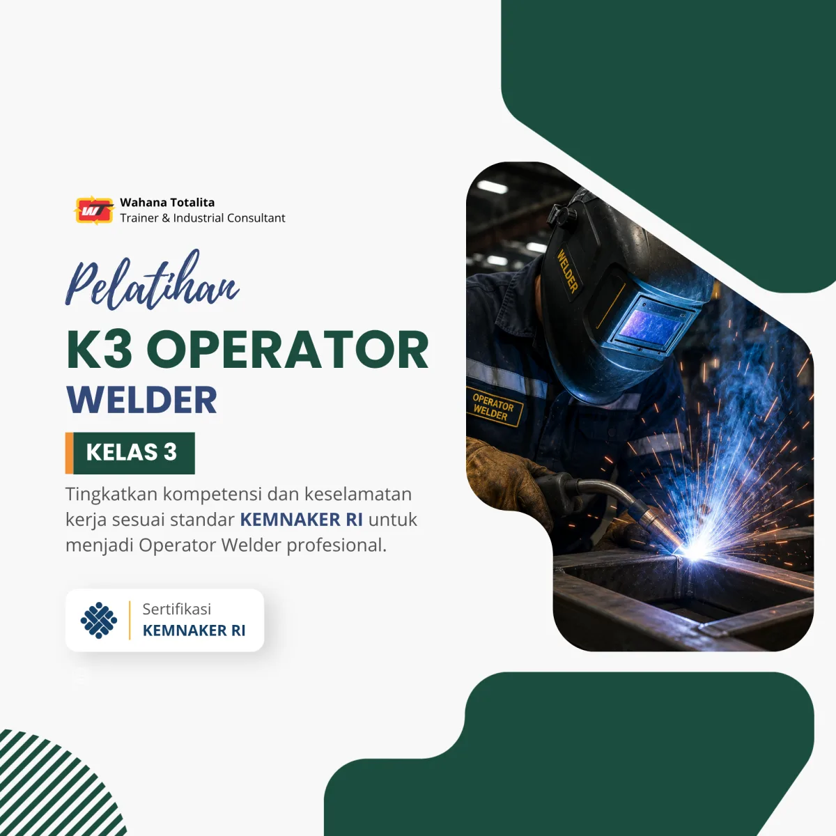 Pelatihan K3 Operator Welder Kelas 3 | Sertifikasi KEMNAKER RI