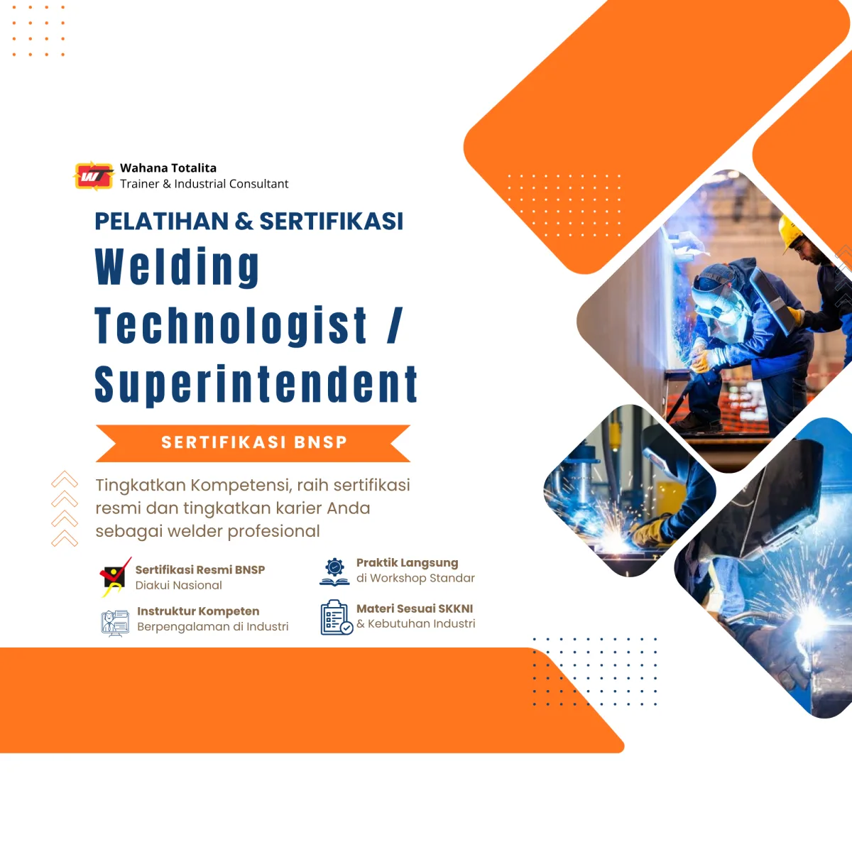 Pelatihan dan Sertifikasi Welding Technologist/Superintendent | Sertifikasi BNSP