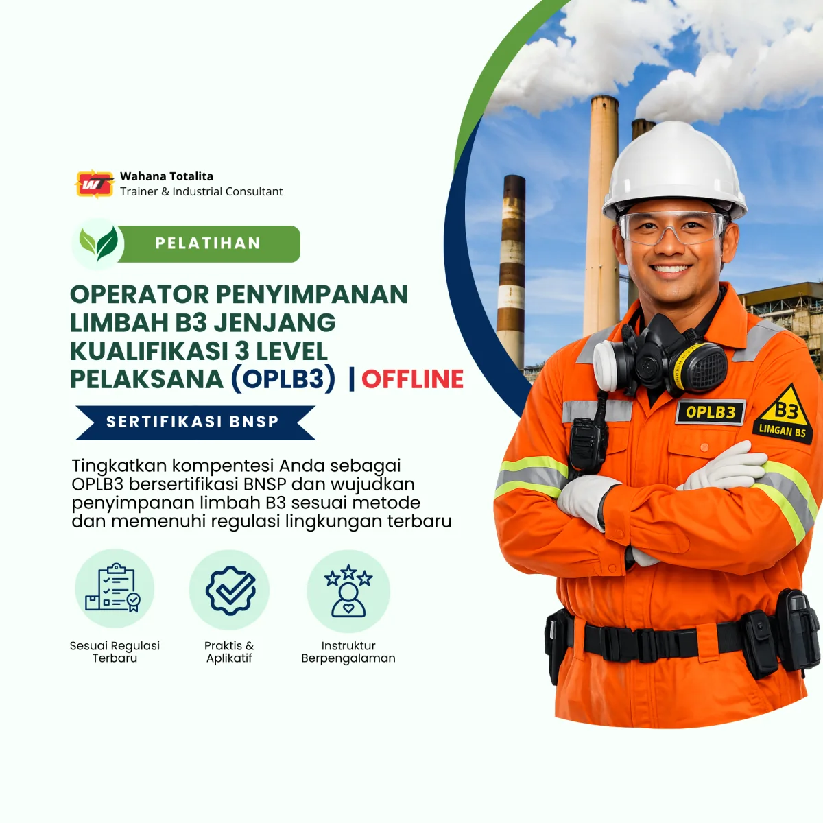 Pelatihan Operator Penyimpanan Limbah B3 Jenjang Kualifikasi 3 Level Pelaksana | Sertifikasi BNSP