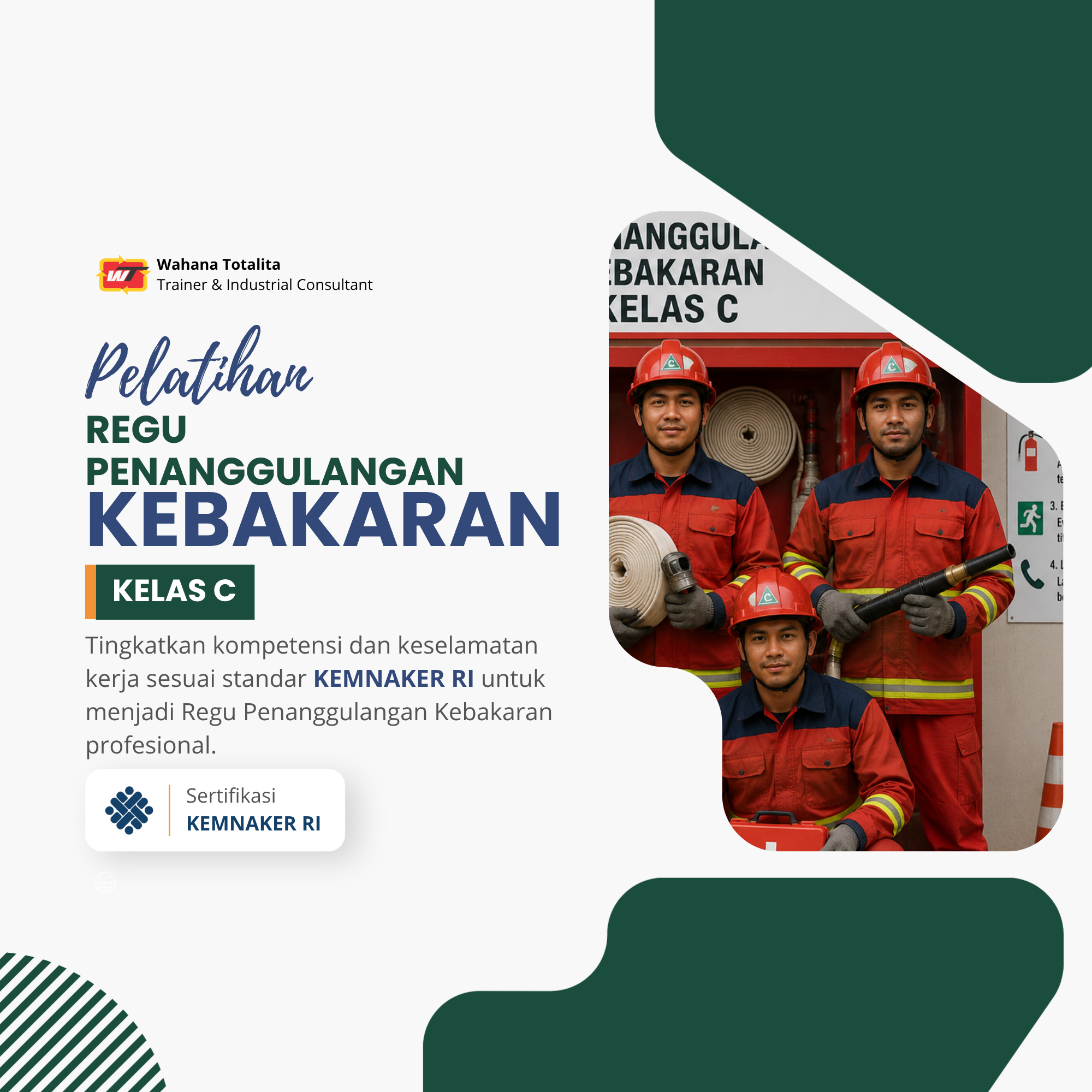 Pelatihan Regu Penanggulangan Kebakaran Kelas C | Sertifikasi KEMNAKER RI