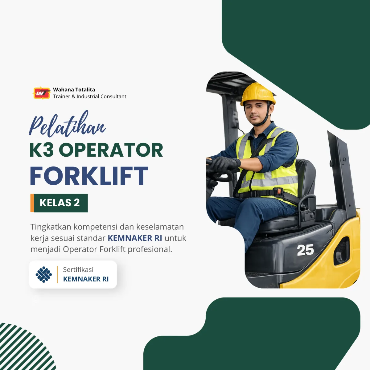 Pelatihan K3 Operator Forklift Kelas 2 | Sertifikasi KEMNAKER RI