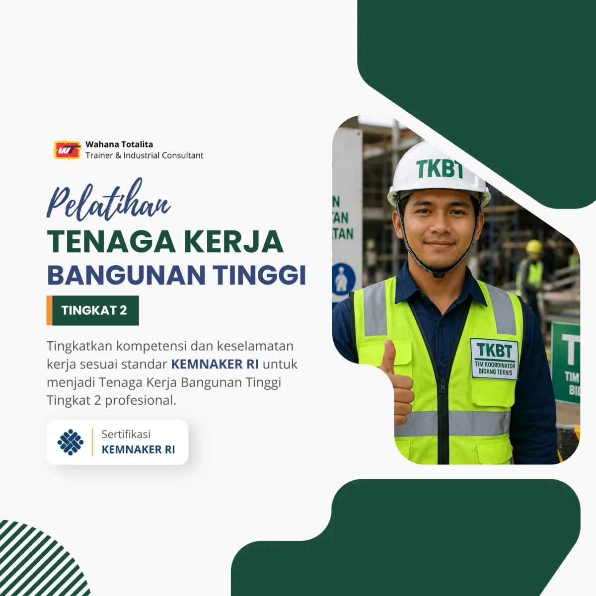 Pelatihan TKBT II | Sertifikasi KEMNAKER RI