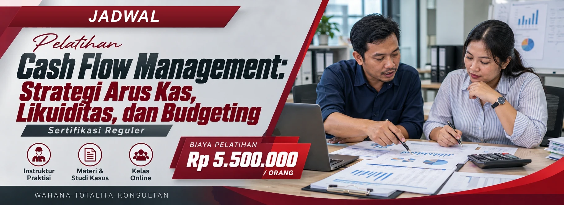 Jadwal Pelatihan Cash Flow Management: Strategi Arus Kas, Likuiditas, dan Budgeting, sertifikasi Sertifikasi Reguler. Poster program dengan informasi biaya dan metode pelatihan.