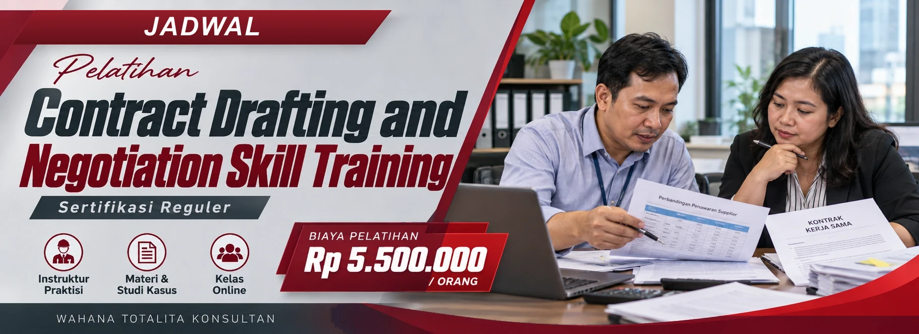 Jadwal Pelatihan Contract Drafting and Negotiation Skill Training Komprehensif, sertifikasi Sertifikasi Reguler. Poster program dengan informasi biaya dan metode pelatihan.