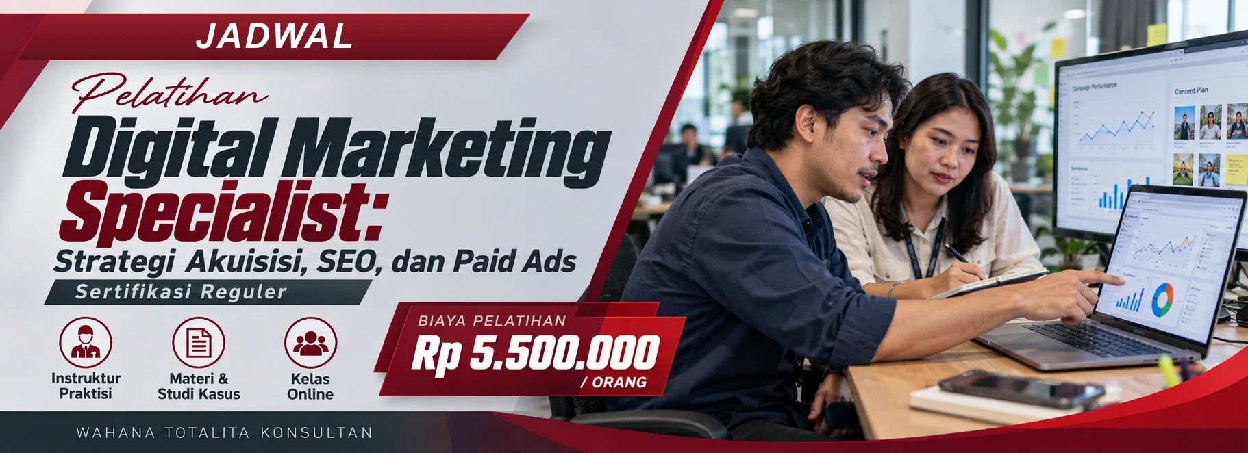 Jadwal Pelatihan Digital Marketing Specialist: Strategi Akuisisi, SEO, dan Paid Ads, sertifikasi Sertifikasi Reguler. Poster program dengan informasi biaya dan metode pelatihan.