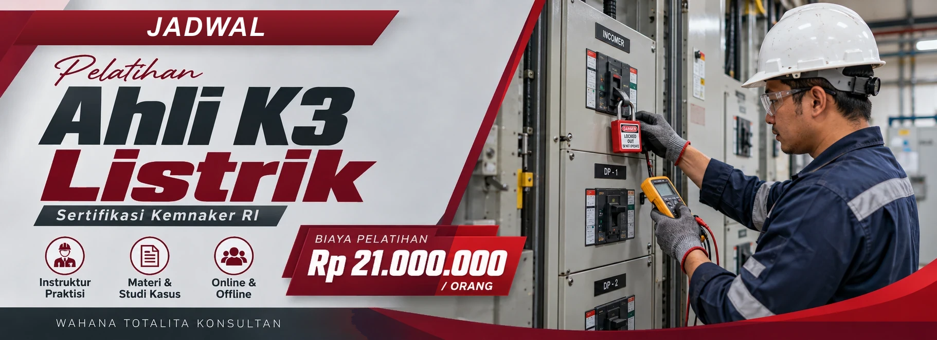 Jadwal Pelatihan Ahli K3 Listrik Sertifikasi Kemnaker RI, sertifikasi Sertifikasi KEMNAKER RI. Poster program dengan informasi biaya dan metode pelatihan.