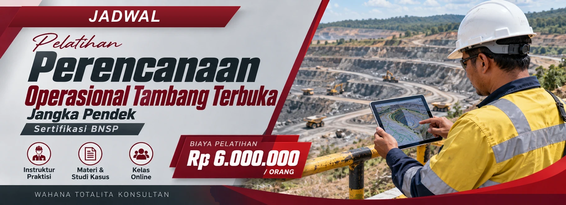 Jadwal Pelatihan & Sertifikasi Perencanaan Operasional Tambang Terbuka Jangka Pendek BNSP, sertifikasi Sertifikasi BNSP. Poster program dengan informasi biaya dan metode pelatihan.