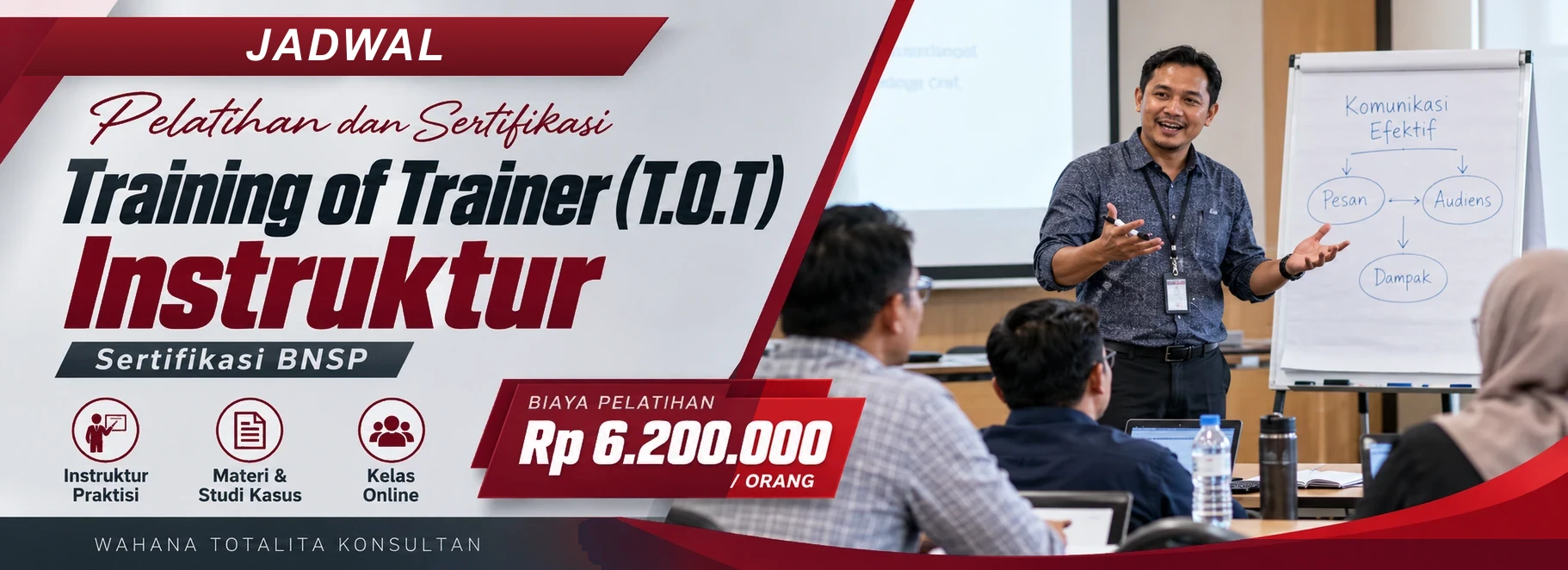 Jadwal Pelatihan dan Sertifikasi Training of Trainer (T.O.T) Instruktur Sertifikasi BNSP, sertifikasi Sertifikasi BNSP. Poster program dengan informasi biaya dan metode pelatihan.