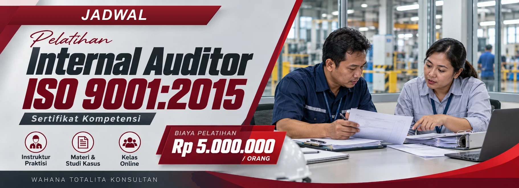 Jadwal Pelatihan Internal Auditor ISO 9001:2015 Online, sertifikasi Sertifikat Kompetensi. Poster program dengan informasi biaya dan metode pelatihan.