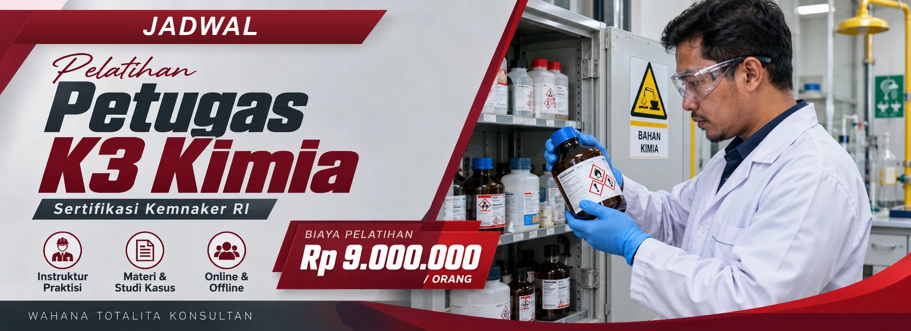Jadwal Pelatihan Petugas K3 Kimia Sertifikasi Kemnaker RI, sertifikasi Sertifikasi KEMNAKER RI. Poster program dengan informasi biaya dan metode pelatihan.