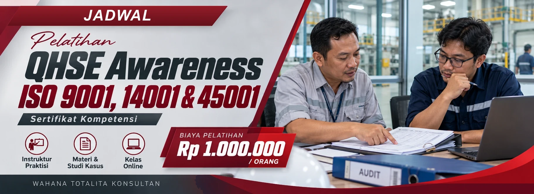 Jadwal Pelatihan QHSE Awareness ISO 9001, 14001 & 45001 Online, sertifikasi Sertifikat Kompetensi. Poster program dengan informasi biaya dan metode pelatihan.