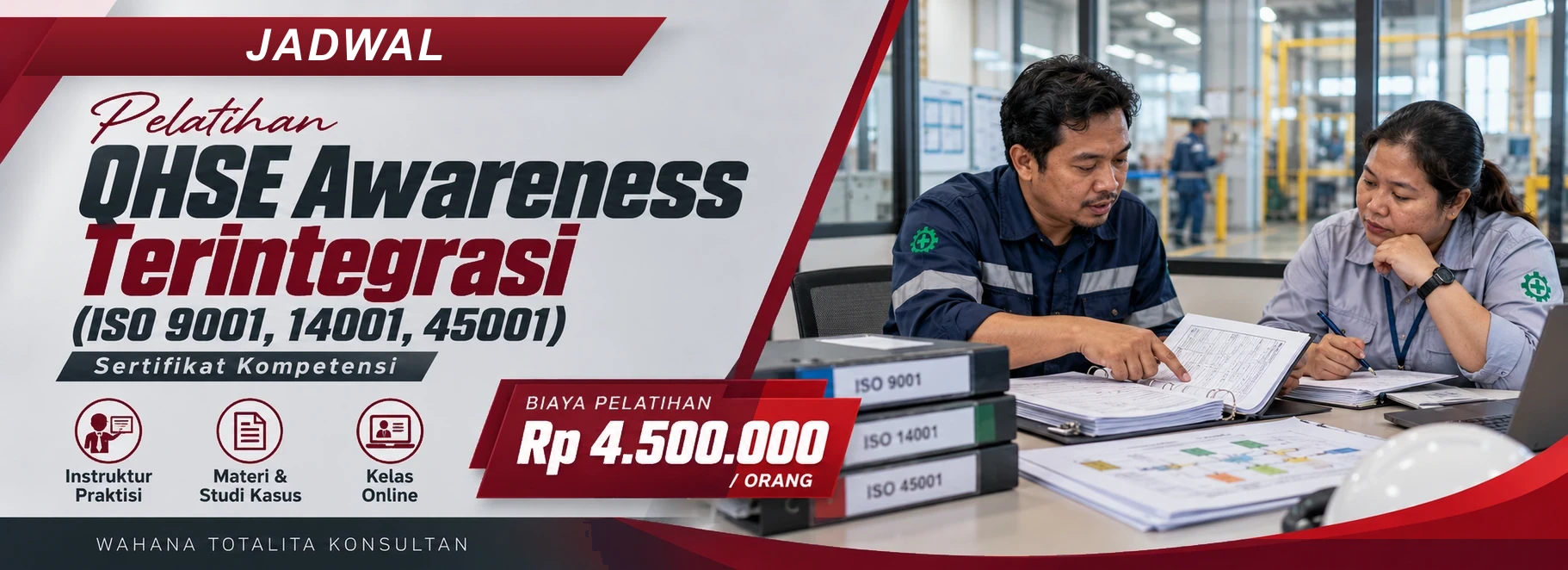 Jadwal Pelatihan QHSE Awareness Terintegrasi (ISO 9001, 14001, 45001) Online, sertifikasi Sertifikat Kompetensi. Poster program dengan informasi biaya dan metode pelatihan.