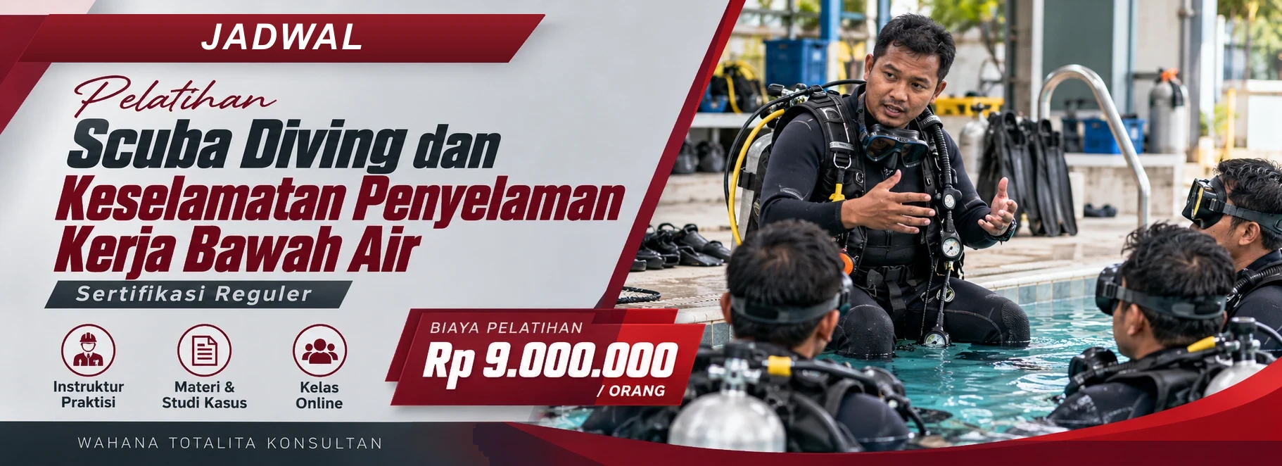 Jadwal Pelatihan Scuba Diving dan Keselamatan Penyelaman Kerja Bawah Air, sertifikasi Sertifikasi Reguler. Poster program dengan informasi biaya dan metode pelatihan.