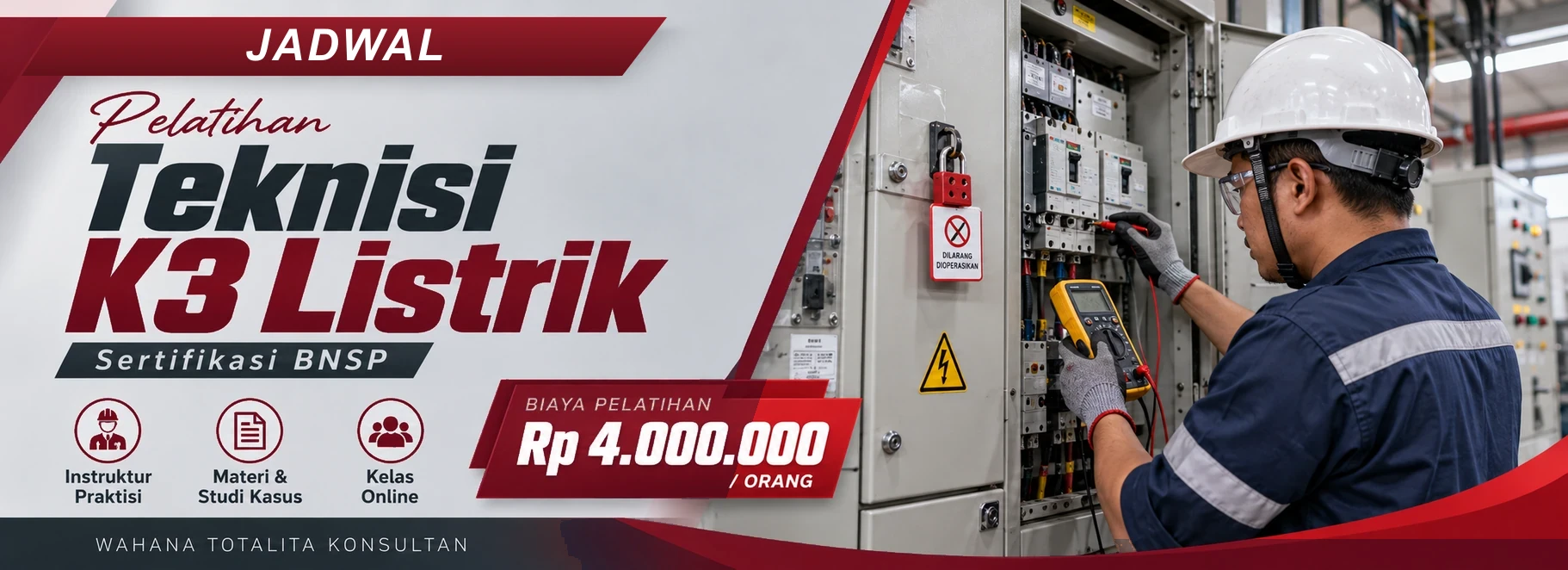 Jadwal Pelatihan Teknisi K3 Listrik Sertifikasi BNSP Online, sertifikasi Sertifikasi BNSP. Poster program dengan informasi biaya dan metode pelatihan.