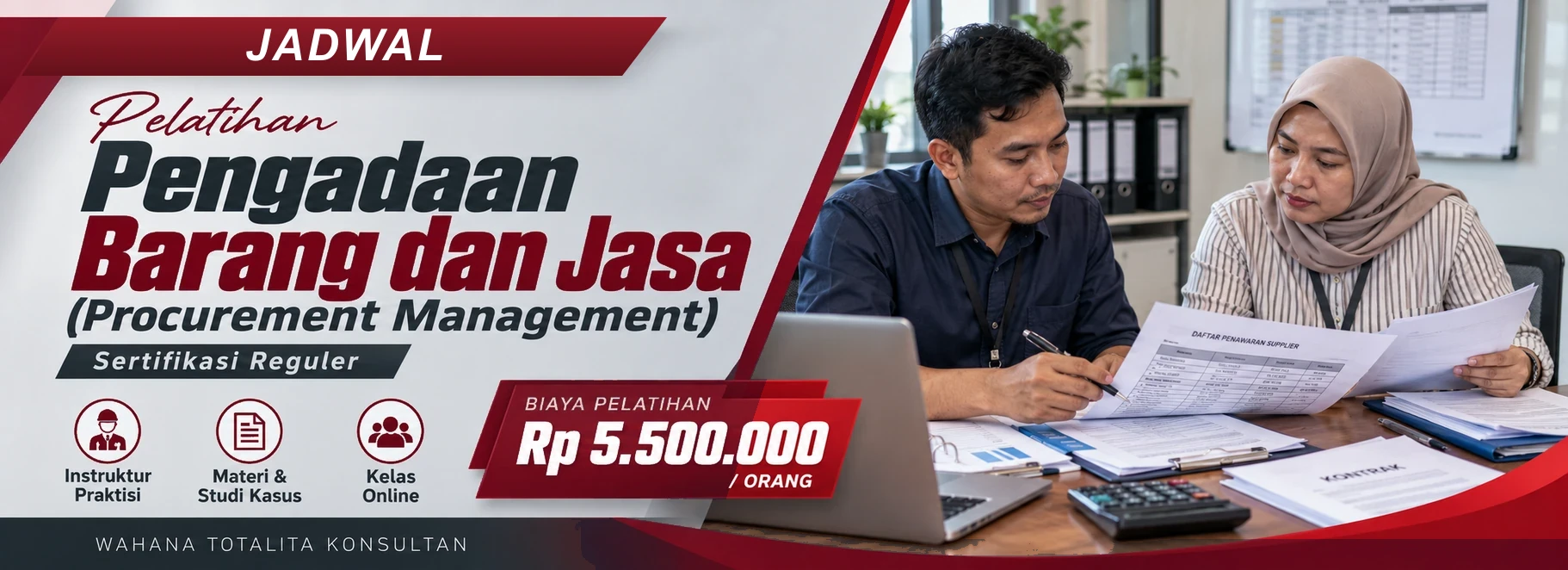 Jadwal Pelatihan Pengadaan Barang dan Jasa (Procurement Management) Komprehensif, sertifikasi Sertifikasi Reguler. Poster program dengan informasi biaya dan metode pelatihan.