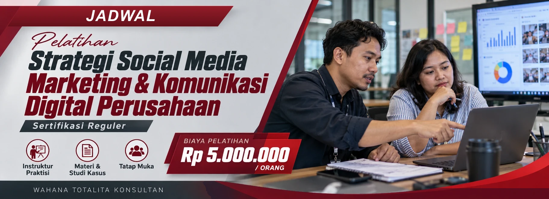 Jadwal Pelatihan Strategi Social Media Marketing & Komunikasi Digital Perusahaan, sertifikasi Sertifikasi Reguler. Poster program dengan informasi biaya dan metode pelatihan.