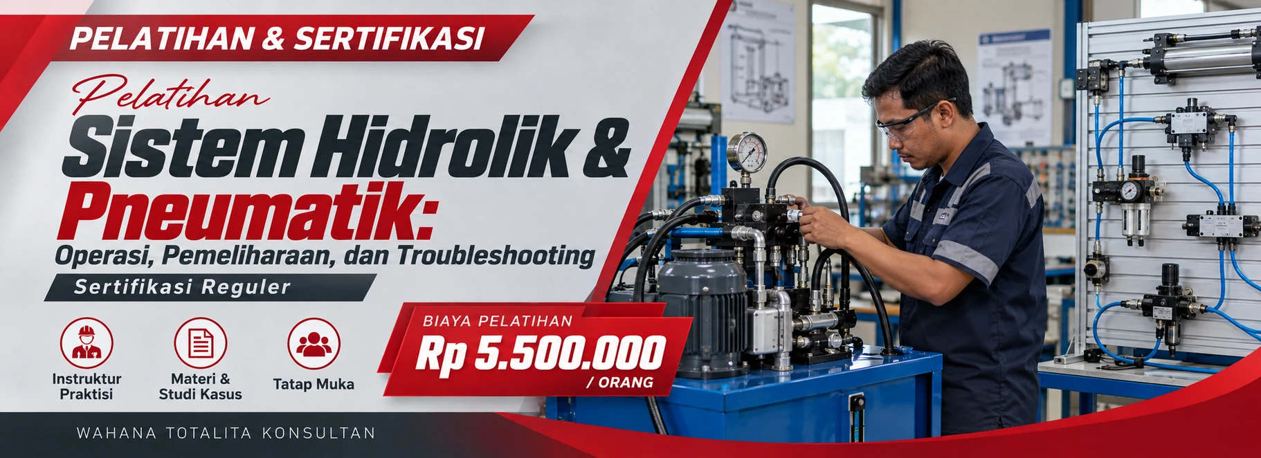 Pelatihan Pelatihan Sistem Hidrolik & Pneumatik: Operasi, Pemeliharaan, dan Troubleshooting