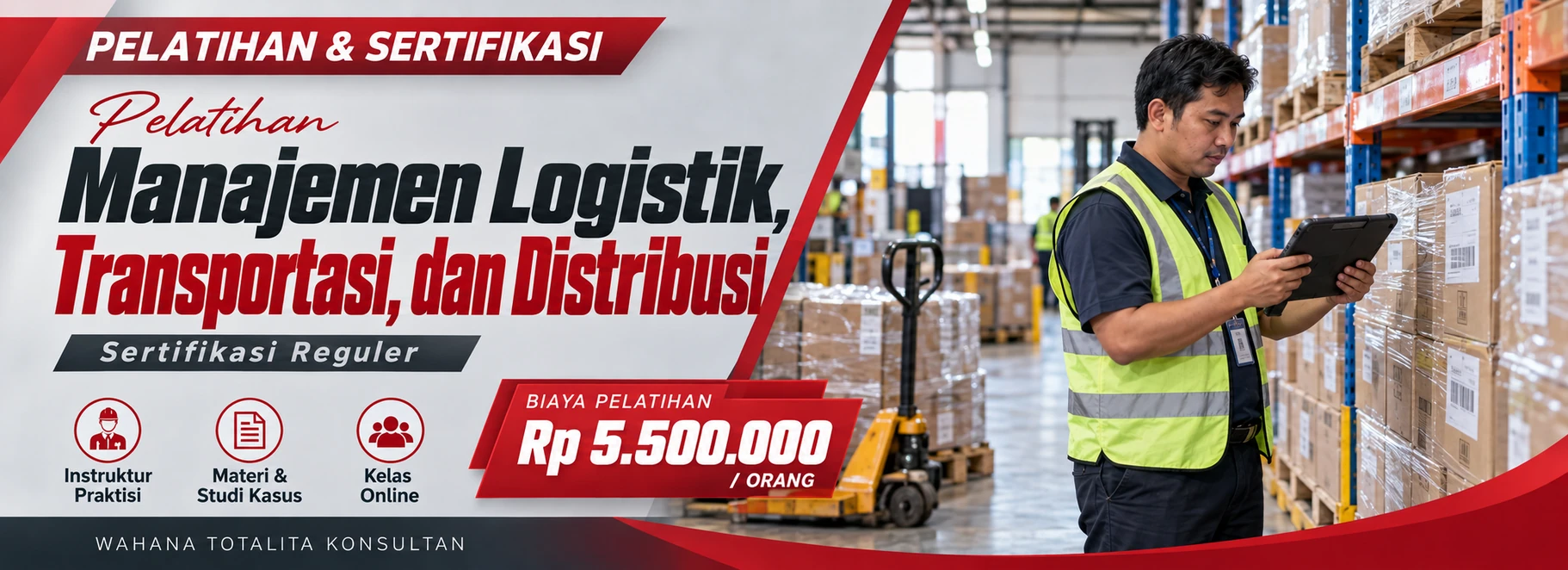 Pelatihan Pelatihan Manajemen Logistik, Transportasi, dan Distribusi Komprehensif