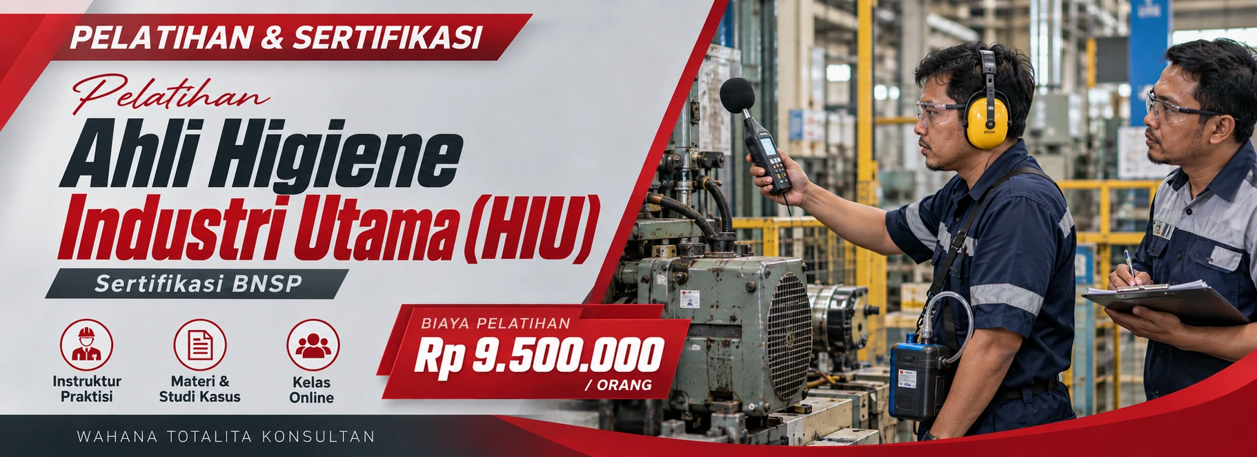 Pelatihan Pelatihan Ahli Higiene Industri Utama (HIU) Sertifikasi BNSP