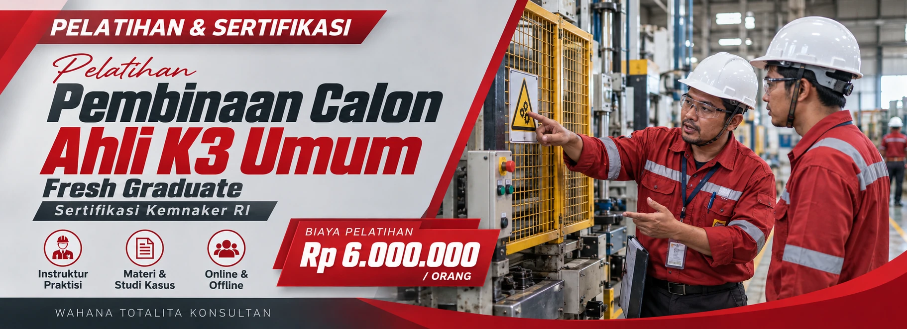 Pelatihan Pelatihan Pembinaan Calon Ahli K3 Umum Fresh Graduate Sertifikasi Kemnaker RI Online