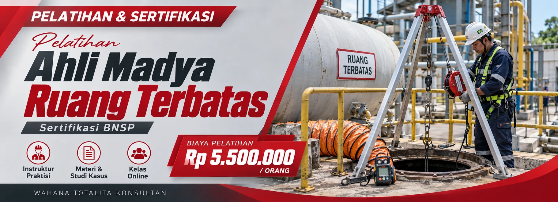 Pelatihan Pelatihan Ahli Madya Ruang Terbatas Sertifikasi BNSP