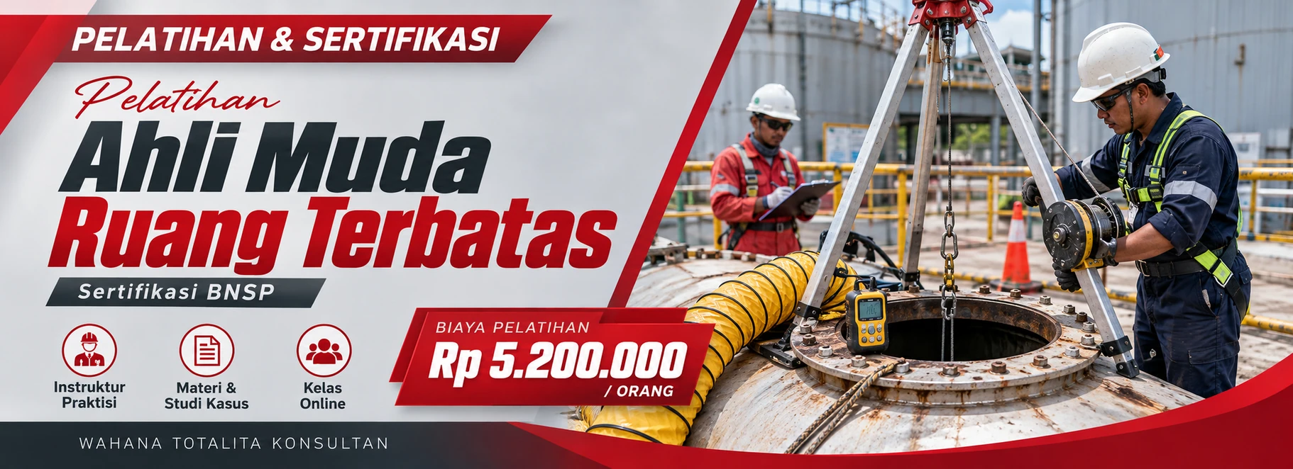 Pelatihan Pelatihan Ahli Muda Ruang Terbatas Sertifikasi BNSP