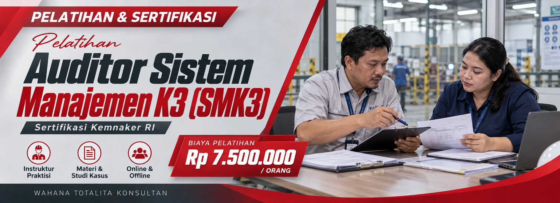 Pelatihan Pelatihan Auditor Sistem Manajemen K3 (SMK3) Sertifikasi Kemnaker RI Sertifikasi KEMNAKER RI
