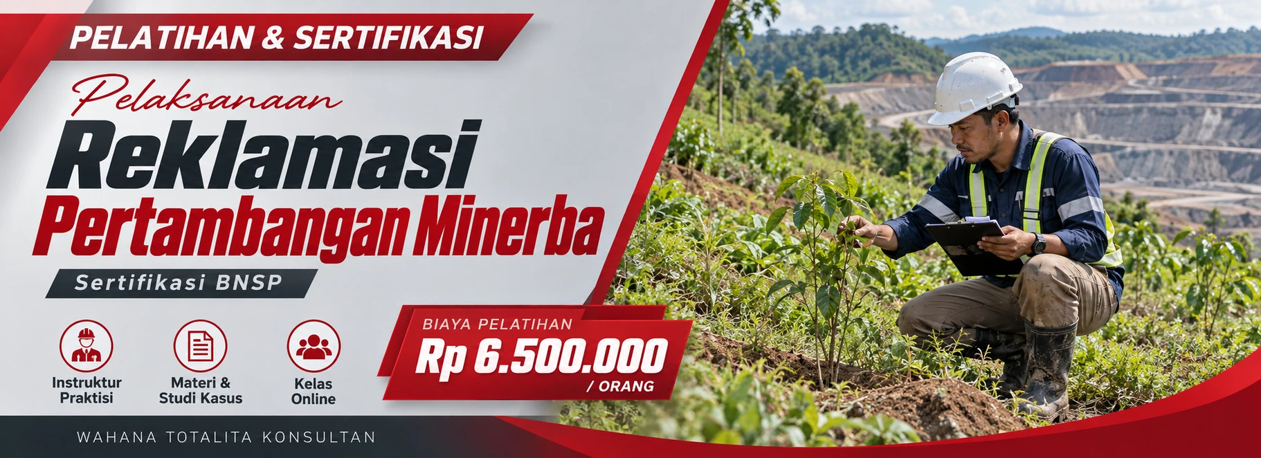 Pelatihan Pelatihan & Sertifikasi Pelaksanaan Reklamasi Pertambangan Minerba BNSP Sertifikasi BNSP