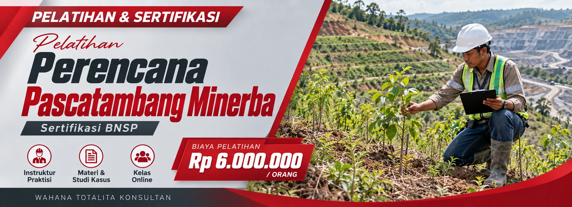 Pelatihan Pelatihan & Sertifikasi Perencana Pascatambang Minerba Sertifikasi BNSP