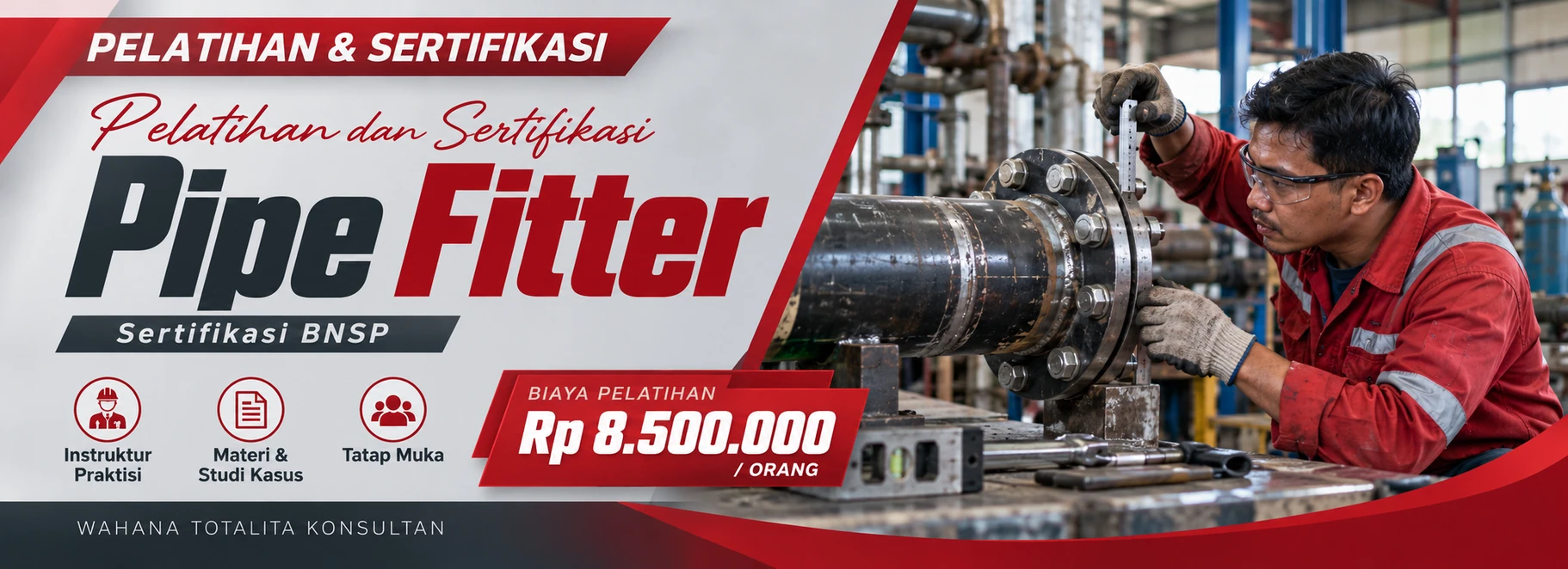 Pelatihan Pelatihan dan Sertifikasi Pipe Fitter Sertifikasi BNSP