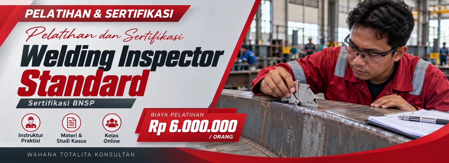 Pelatihan Pelatihan dan Sertifikasi Welding Inspector Standard Sertifikasi BNSP