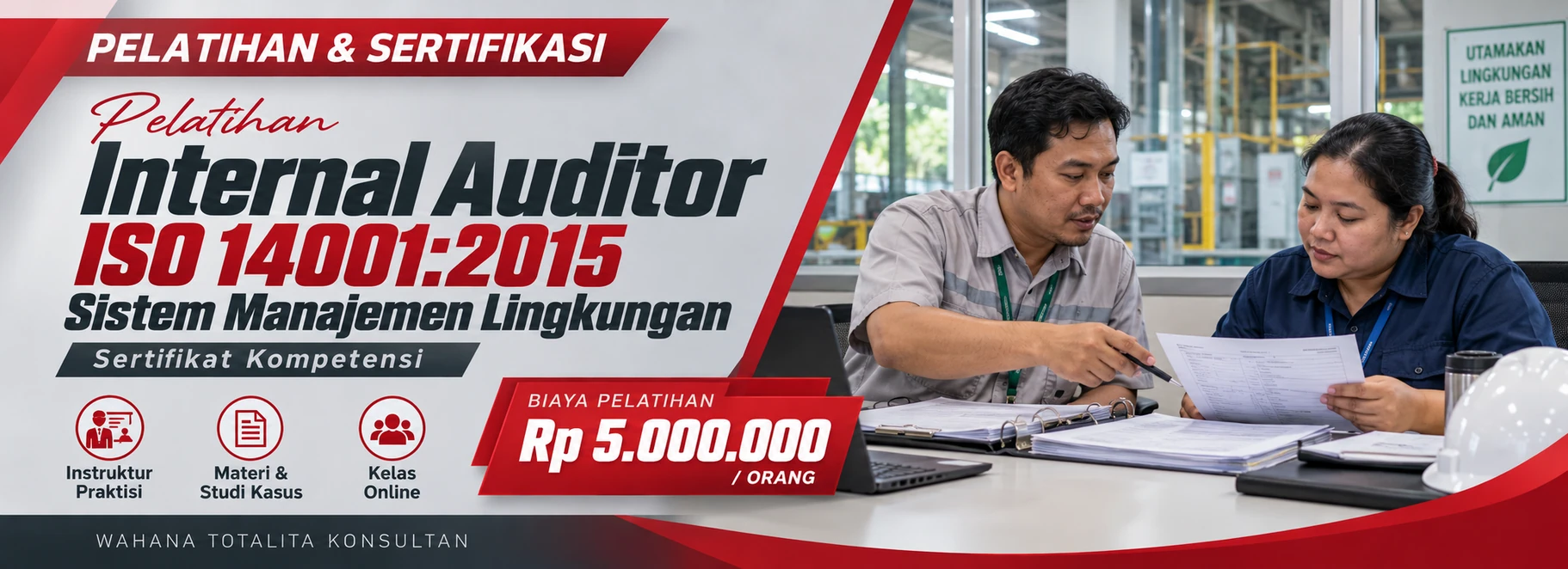 Pelatihan Pelatihan Internal Auditor ISO 14001:2015 Sistem Manajemen Lingkungan