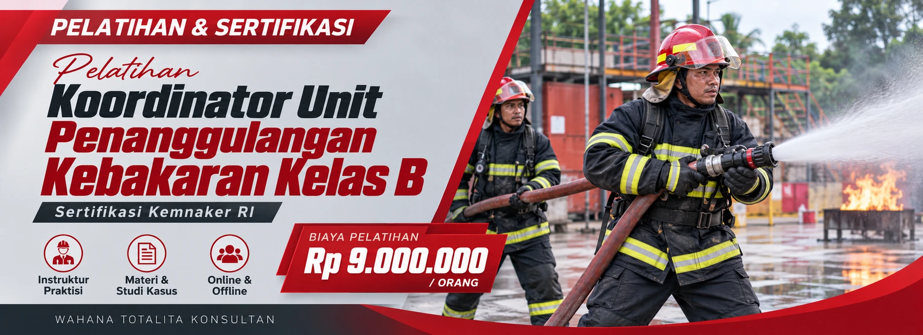 Pelatihan Pelatihan Koordinator Unit Penanggulangan Kebakaran Kelas B Sertifikasi Kemnaker RI