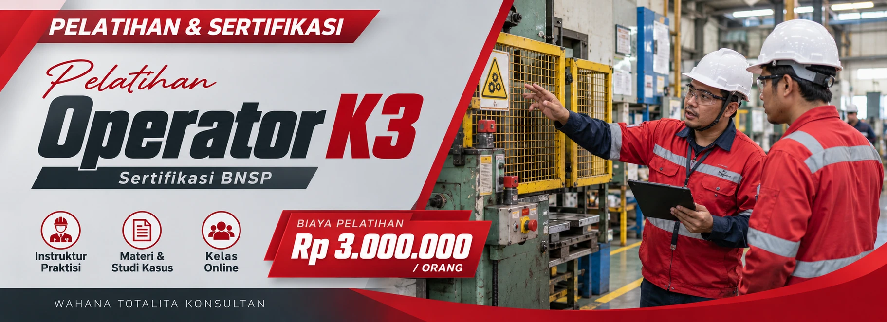 Pelatihan Pelatihan Operator K3 Sertifikasi BNSP