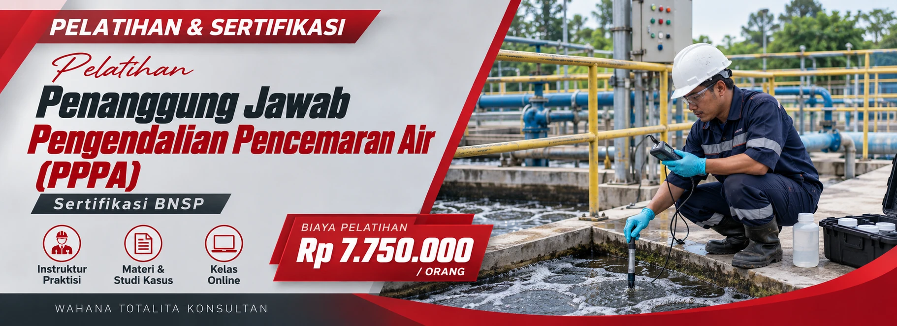 Pelatihan Pelatihan Penanggung Jawab Pengendalian Pencemaran Air (PPPA) Sertifikasi BNSP