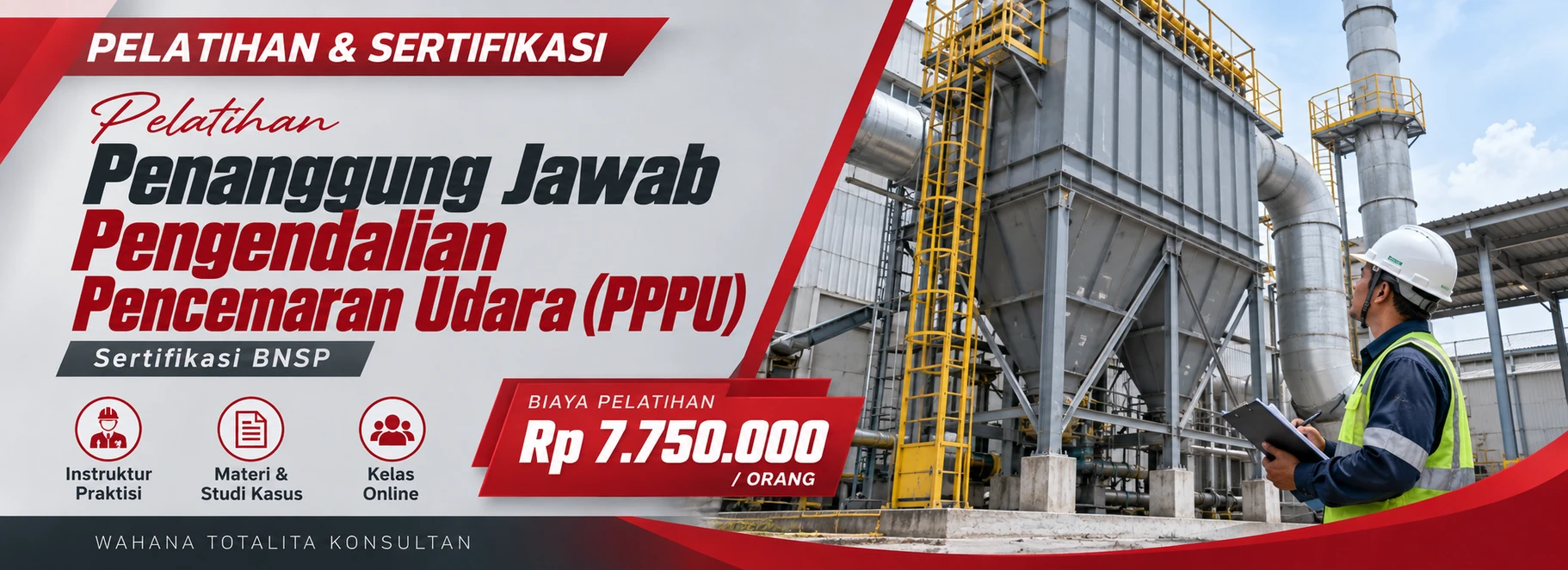 Pelatihan Pelatihan Penanggung Jawab Pengendalian Pencemaran Udara (PPPU) Sertifikasi BNSP