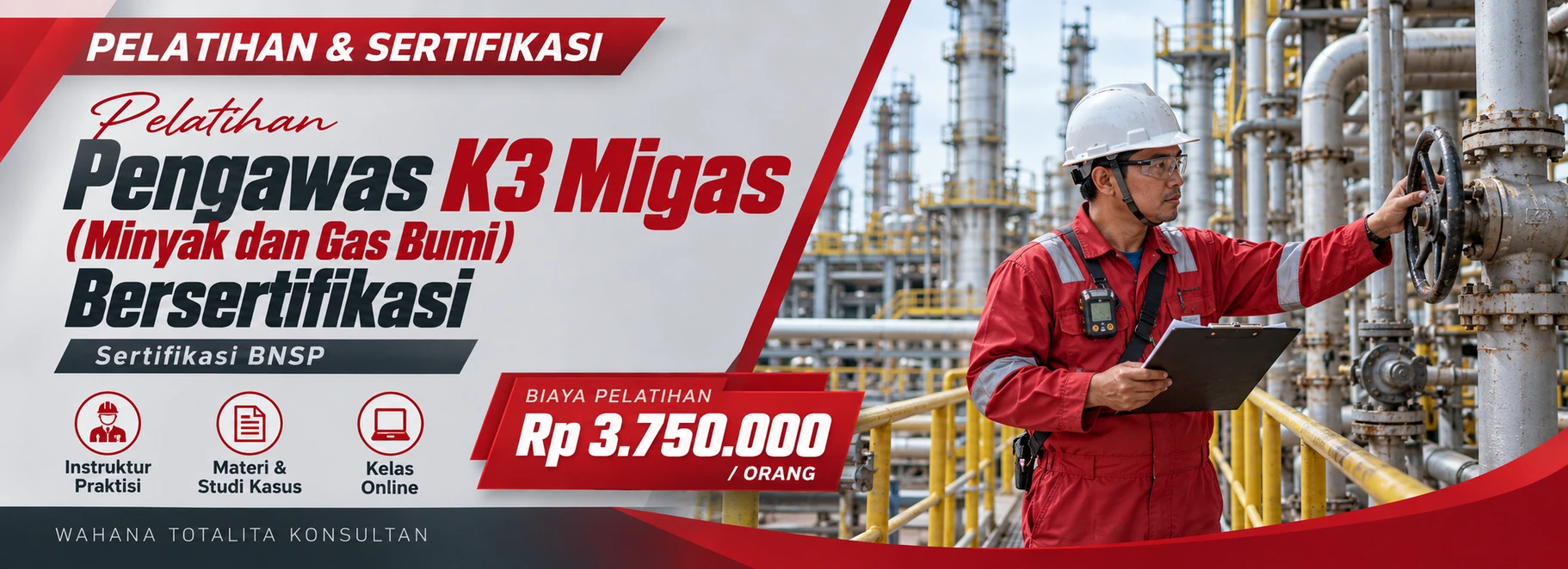 Pelatihan Pelatihan Pengawas K3 Migas (Minyak dan Gas Bumi) Bersertifikasi