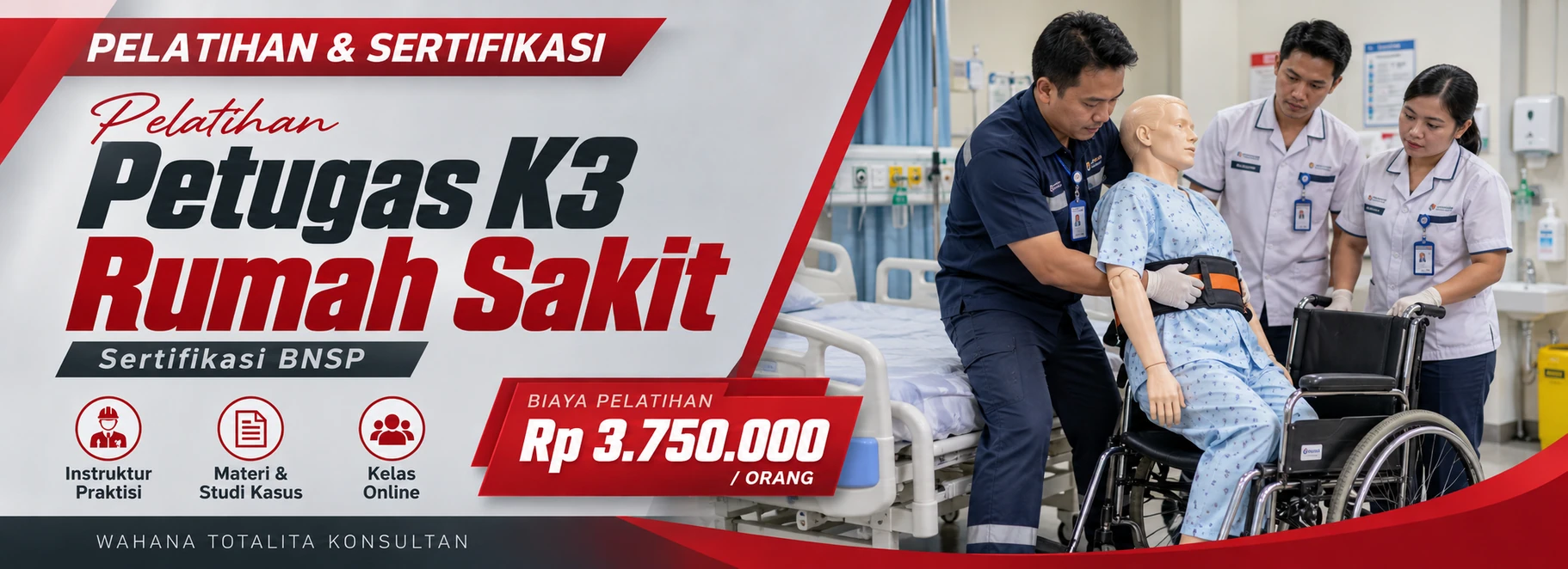 Pelatihan Pelatihan Petugas K3 Rumah Sakit Sertifikasi BNSP Online