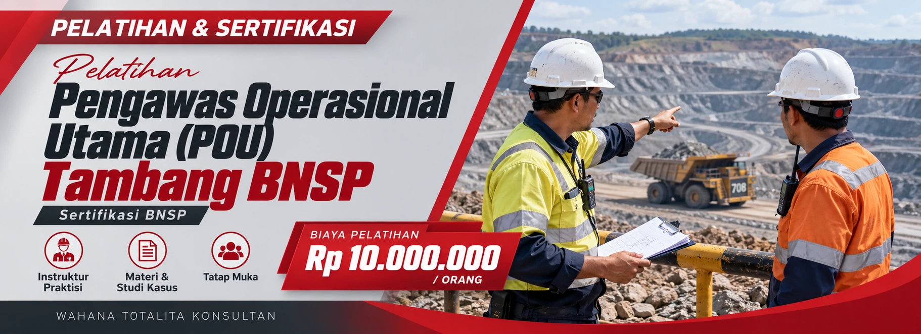 Pelatihan Pelatihan & Sertifikasi Pengawas Operasional Utama (POU) Tambang BNSP
