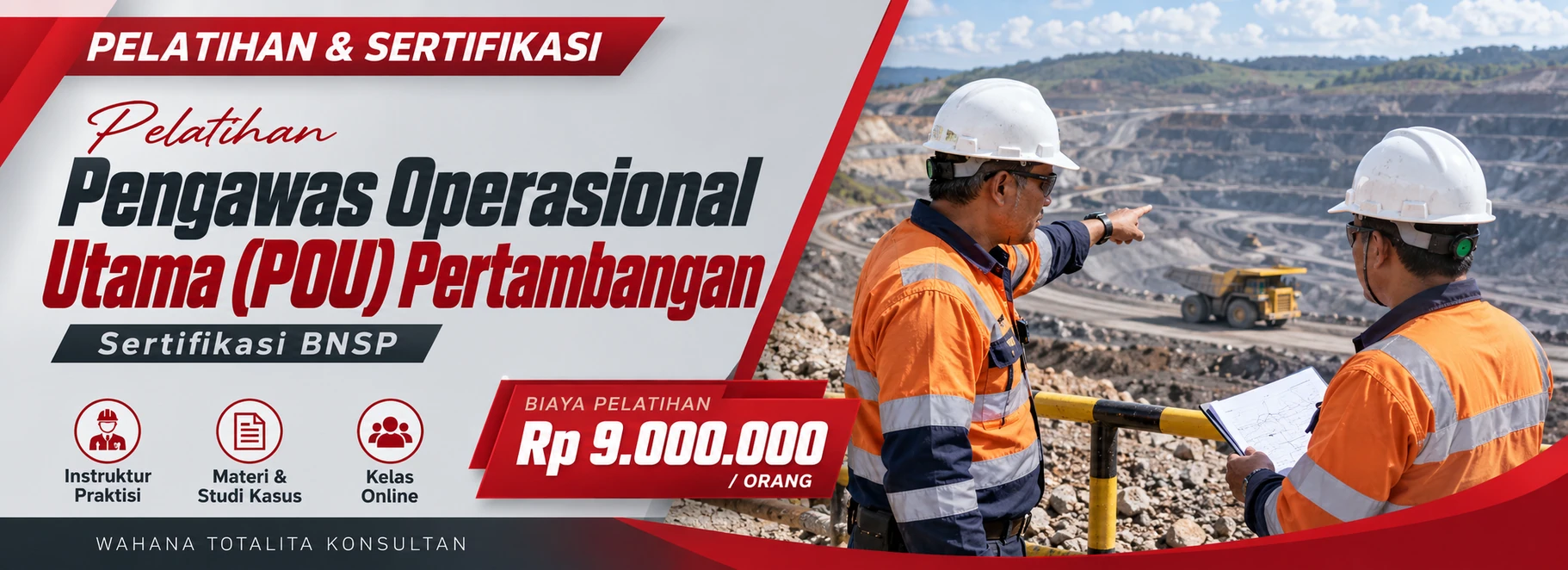 Pelatihan Pelatihan Pengawas Operasional Utama (POU) Pertambangan Sertifikasi BNSP Online