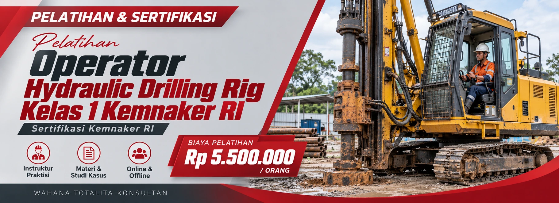 Pelatihan Pelatihan & Sertifikasi Operator Hydraulic Drilling Rig Kelas 1 Kemnaker RI