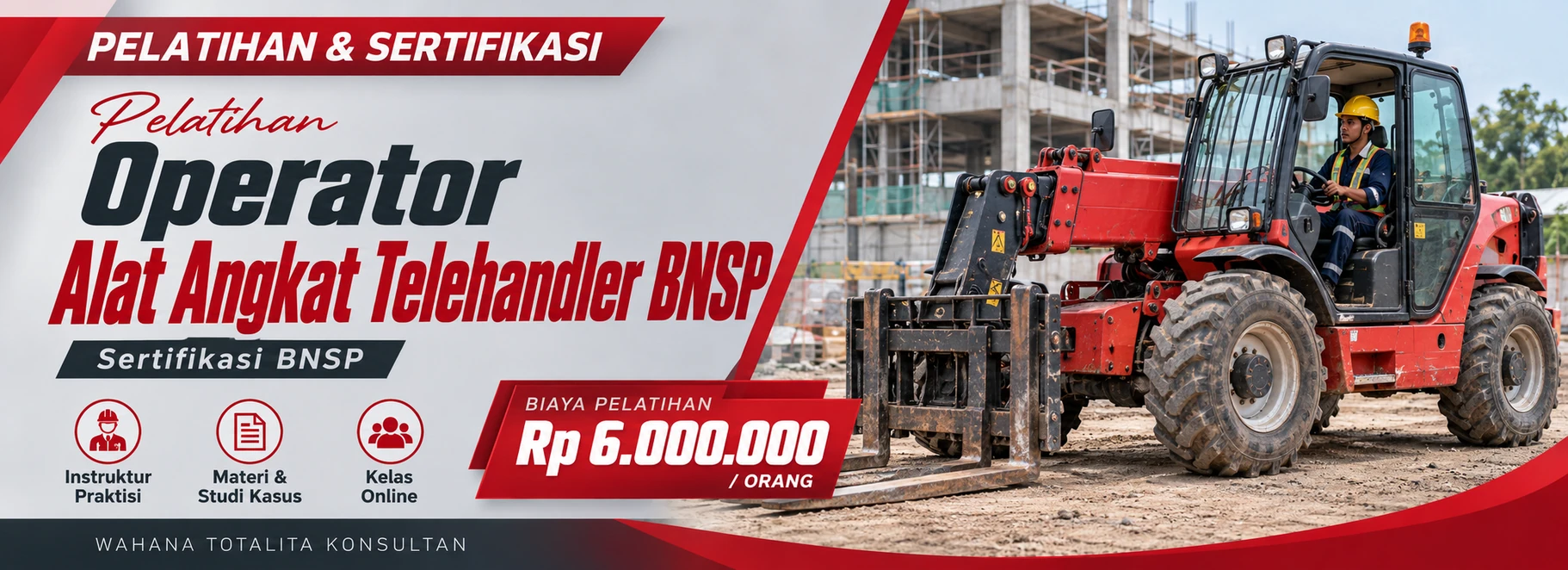 Pelatihan Pelatihan & Sertifikasi Operator Alat Angkat Telehandler BNSP