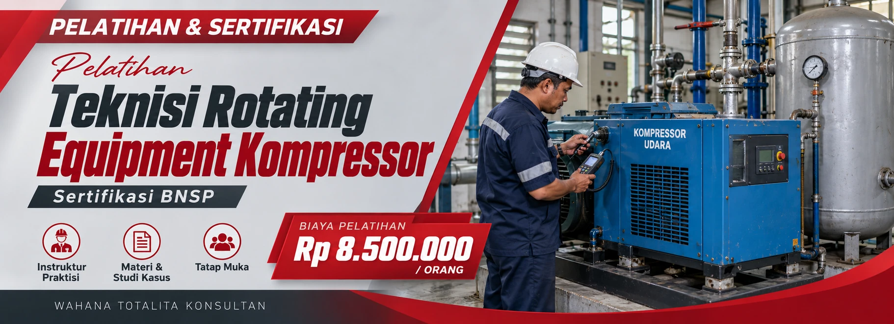Pelatihan Pelatihan & Sertifikasi Teknisi Rotating Equipment Kompressor Sertifikasi BNSP
