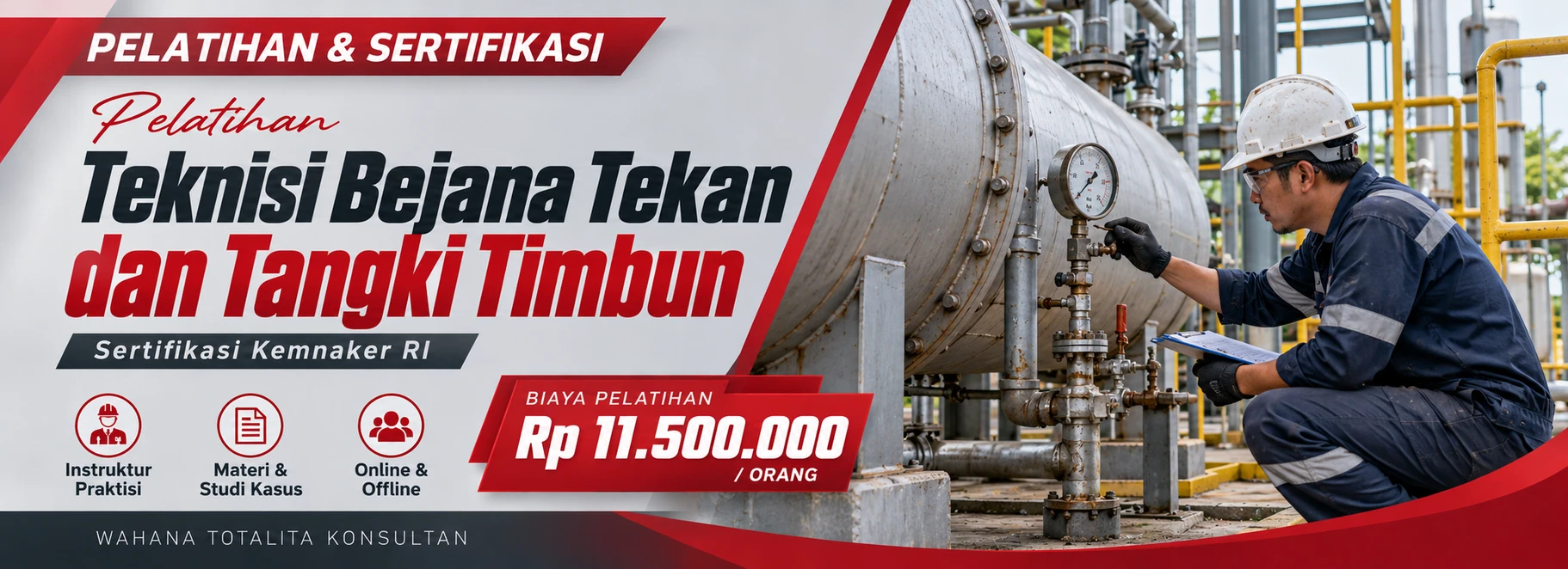 Pelatihan Pelatihan Teknisi Bejana Tekan dan Tangki Timbun Sertifikasi Kemnaker RI Sertifikasi KEMNAKER RI
