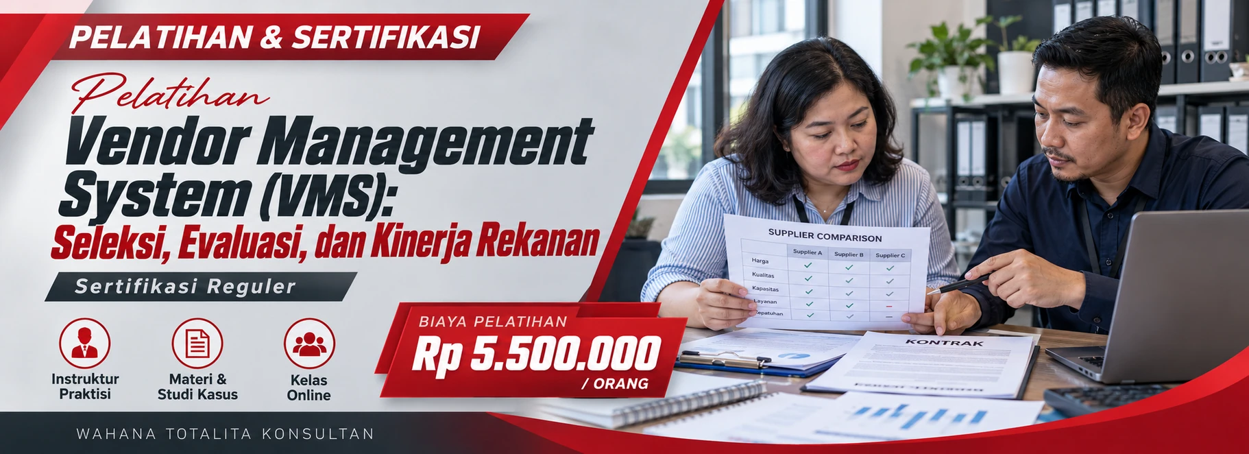 Pelatihan Pelatihan Vendor Management System (VMS): Seleksi, Evaluasi, dan Kinerja Rekanan